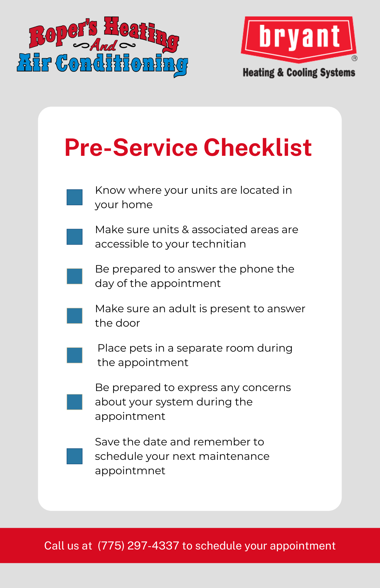 Ropers Pre-Service Checklist